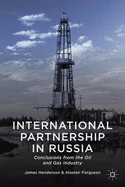 International Partnership in Russia: Conclusions from the Oil and Gas Industry