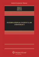 International Patent Law and Policy