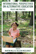 International Perspectives on Alternative Education: Policy and Practice