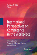 International Perspectives on Competence in the Workplace: Implications for Research, Policy and Practice