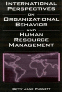 International Perspectives on Organizational Behavior and Human Resource Management