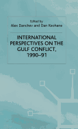 International Perspectives on the Gulf Conflict 1990-91