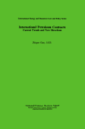 International Petroleum Contracts