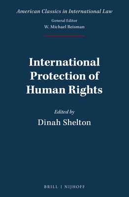 International Protection of Human Rights - Shelton, Dinah (Editor)