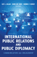 International Public Relations and Public Diplomacy: Communication and Engagement