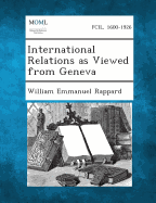 International Relations as Viewed from Geneva