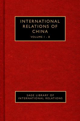 International Relations of China - Breslin, Shaun, Dr. (Editor), and Freeman, Carla Park (Editor), and Shen, Simon (Editor)