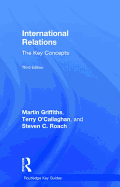 International Relations: The Key Concepts