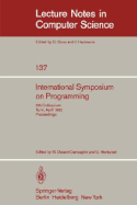 International Symposium on Programming: 5th Colloquium, Turin, April 6-8, 1982. Proceedings