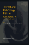 International Technology Transfer, The Origins and Aftermath of the United Nations Negotiations on a Draft Code of Conduct