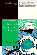 International Trade and the Montreal Protocol