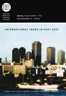 International Trade in East Asia: Volume 14