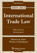 International Trade Law: Documents Supplement
