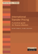 International Transfer Pricing: a Practical Guide for Finance Directors