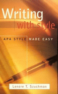(International Version For) Writing with Style: APA Style Made Easy