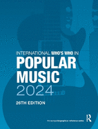 International Who's Who in Popular Music 2024