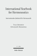 International Yearbook for Hermeneutics / Internationales Jahrbuch Fur Hermeneutik: Volume 15: Focus: Humanism / Band 15: Schwerpunkt: Humanismus