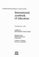 International Yearbook of Education, 1991: Literacy: Developing the Future - Wagner, Daniel A