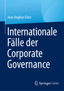 Internationale F?lle Der Corporate Governance