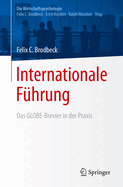 Internationale Fuhrung: Das Globe-Brevier in Der Praxis