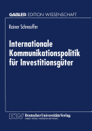 Internationale Kommunikationspolitik Fur Investitionsguter