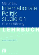 Internationale Politik Studieren: Eine Einfuhrung