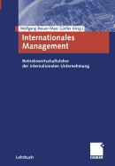 Internationales Management: Betriebswirtschaftslehre Der Internationalen Unternehmung