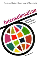 Internationalism: Opposing Viewpoints