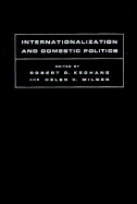Internationalization and Domestic Politics