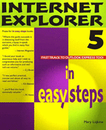 Internet Explorer 5 in Easy Steps - Lojkine, Mary