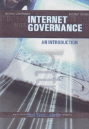Internet Governance: An Introduction
