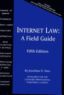 Internet Law: A Field Guide