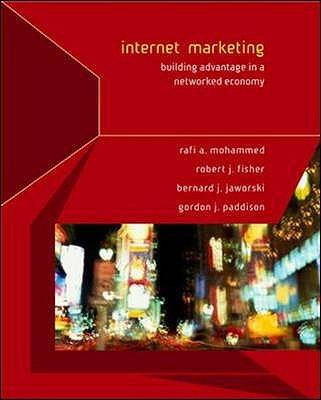 Internet Marketing, 2/e, with e-Commerce PowerWeb - Mohammed, Rafi, and Fisher, Robert, and Jaworski, Bernard