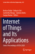 Internet of Things and Its Applications: Select Proceedings of ICIA 2020