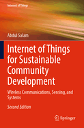 Internet of Things for Sustainable Community Development: Wireless Communications, Sensing, and Systems