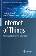 Internet of Things: Security and Privacy in Cyberspace