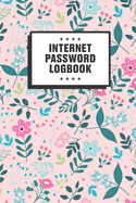 Internet Password Logbook: A Modern Password Organizer / Notebook