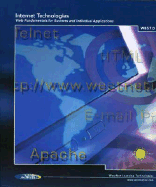 Internet Technologies: Web Fundamentals for Business and Indivdual Applications