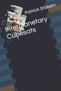 Interplanetary Cubesats