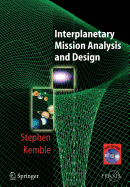 Interplanetary Mission Analysis and Design