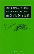 Interpretation and Theology in Spenser