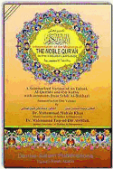 Interpretation of the Meanings of the Noble Qur'an: In the English Language; A Summarized Version of At-Tabari, Al-Qurtubi, and Ibn Kathir with Comments from Sahih Al-Bukhari; Summarized in One Volume - Khan, Muhammad Muhsin