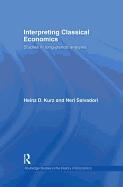 Interpreting Classical Economics: Studies in Long-Period Analysis