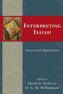 Interpreting Isaiah: Issues and Approaches