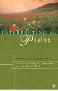 Interpreting the Psalms: Issues and Approaches