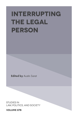 Interrupting the Legal Person - Sarat, Austin (Editor)