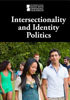 Intersectionality and Identity Politics - Eboch, M M (Editor)