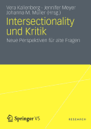 Intersectionality Und Kritik: Neue Perspektiven Fur Alte Fragen