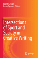 Intersections of Sport and Society in Creative Writing