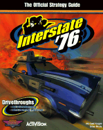 Interstate '76: The Official Strategy Guide